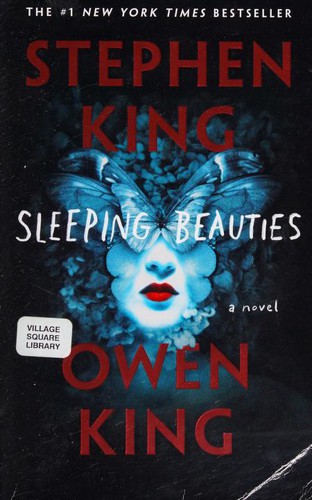 Owen King, Stephen King, King, Stephen(duplicate): Sleeping Beauties (Paperback, 2018, Gallery Books)