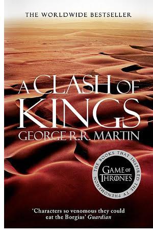 George R. R. Martin, George R. R. Martin (duplicate): A Clash of Kings (A Song of Ice and Fire, Book 2) (2011, HarperCollins Publishers)