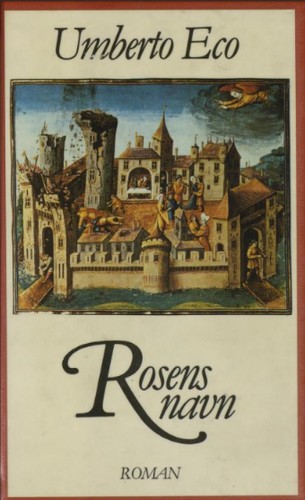 Umberto Eco: Rosens navn (Norwegian (Bokmål) language, 1984, Tiden)