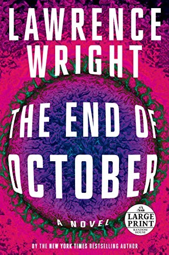 Lawrence Wright: The End of October (2020, Random House Large Print)