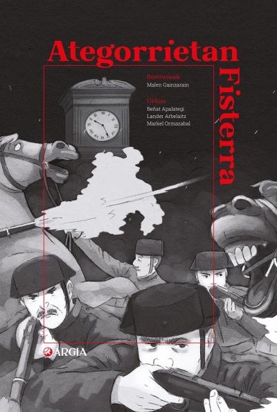 Malen Gainzarain, Beñat Apalategi, Lander Arbelaitz, Markel Ormazabal, Koldo Izagirre: Ategorrietan Fisterra (Hardcover, eu language, ARGIA)