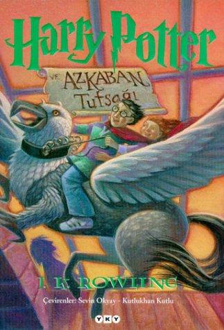 J.K. Rowling: Harry Potter Ve Azkaban Tutsagi (Paperback, Turkish language, 2001, Mosaik Verlag)