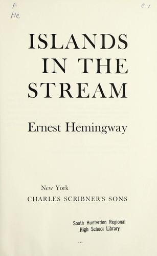 Ernest Hemingway: Islands in the stream (1970)