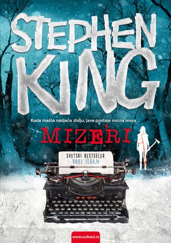 King, Stephen(duplicate): Mizeri (Serbian language, 2015, Vulkan)
