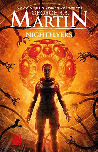 George R. R. Martin: Nightflyers (Hardcover, Suma)
