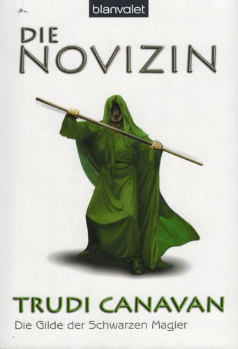 Trudi Canavan, Richard Aspel: The Novice (German language, 2009, blanvalet)