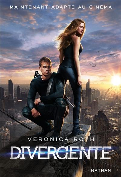 Veronica Roth: Divergente 1 (French language, 2014)