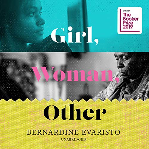 Anna-maria Nabirye, Bernardine Evaristo: Girl, Woman, Other (AudiobookFormat, Blackstone Pub, Blackstone Publishing)