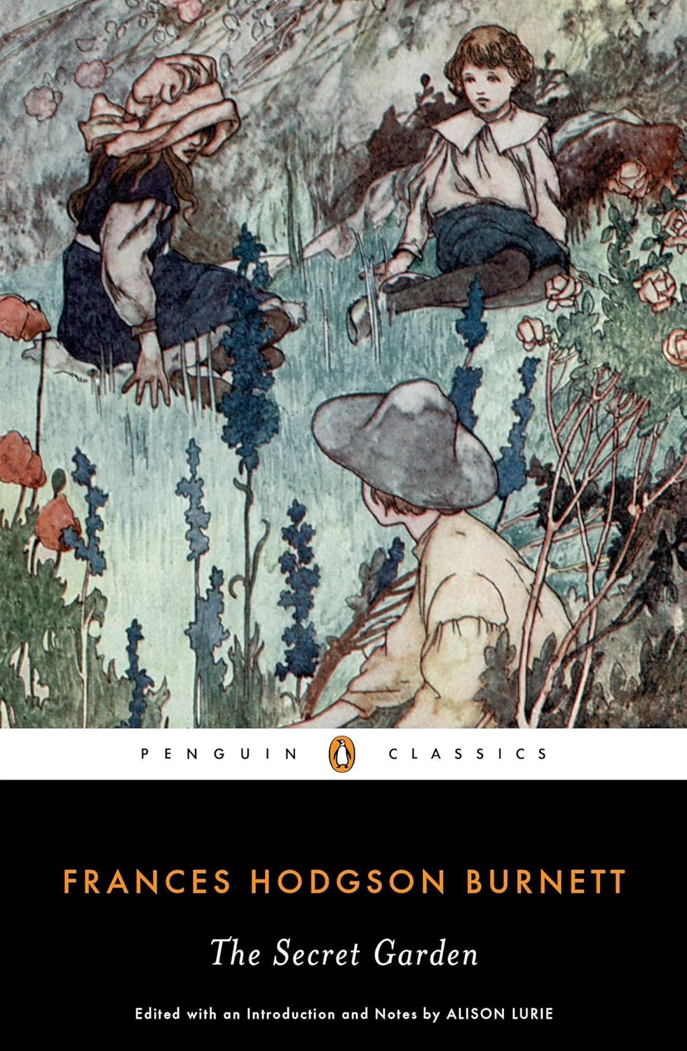 Alison Lurie, Frances Hodgson Burnett: The Secret Garden (Penguin Classics) (2002, Penguin Classics)