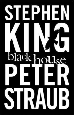 King, Stephen(duplicate): Black House (Hardcover, 2001, Random House)