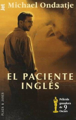Michael Ondaatje: El paciente inglés (Spanish language, 1995, Plaza & Janés)