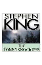 King, Stephen(duplicate): The Tommyknockers (EBook, 2011, Blackstone Audio, Inc.)
