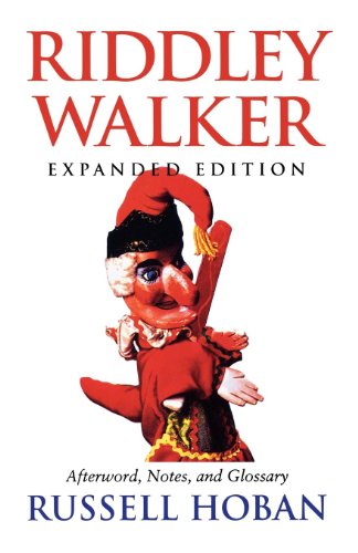 Russell Hoban: Riddley Walker (2002)