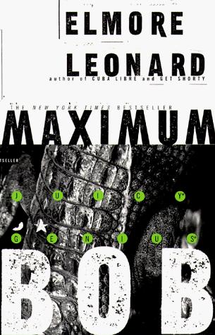 Elmore Leonard: Maximum Bob (1998, Delta)