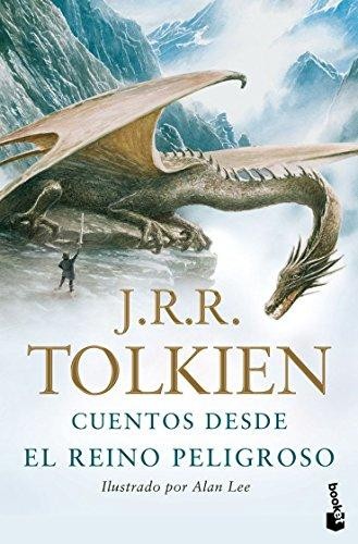J. R. R. Tolkien: Cuentos desde el Reino Peligroso (2009, Booket)