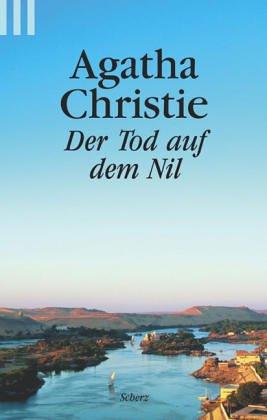Agatha Christie: Der Tod auf dem Nil. (Paperback, German language, 2001, Scherz)