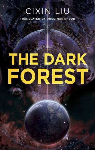 Cixin Liu: The Dark Forest (2016)