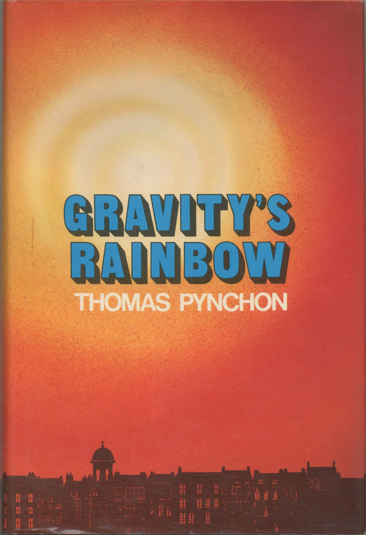 Thomas Pynchon: Gravity's Rainbow (1973, Viking Press)