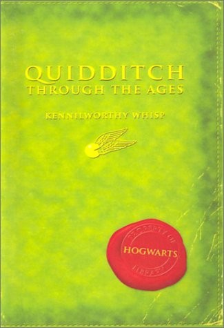 J.K. Rowling: Quidditch Through the Ages (Hardcover, 2001, Rebound by Sagebrush, Brand: Rebound by Sagebrush)