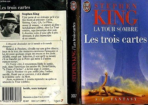 King, Stephen(duplicate): Les trois cartes (French language, 1991, J'ai Lu)