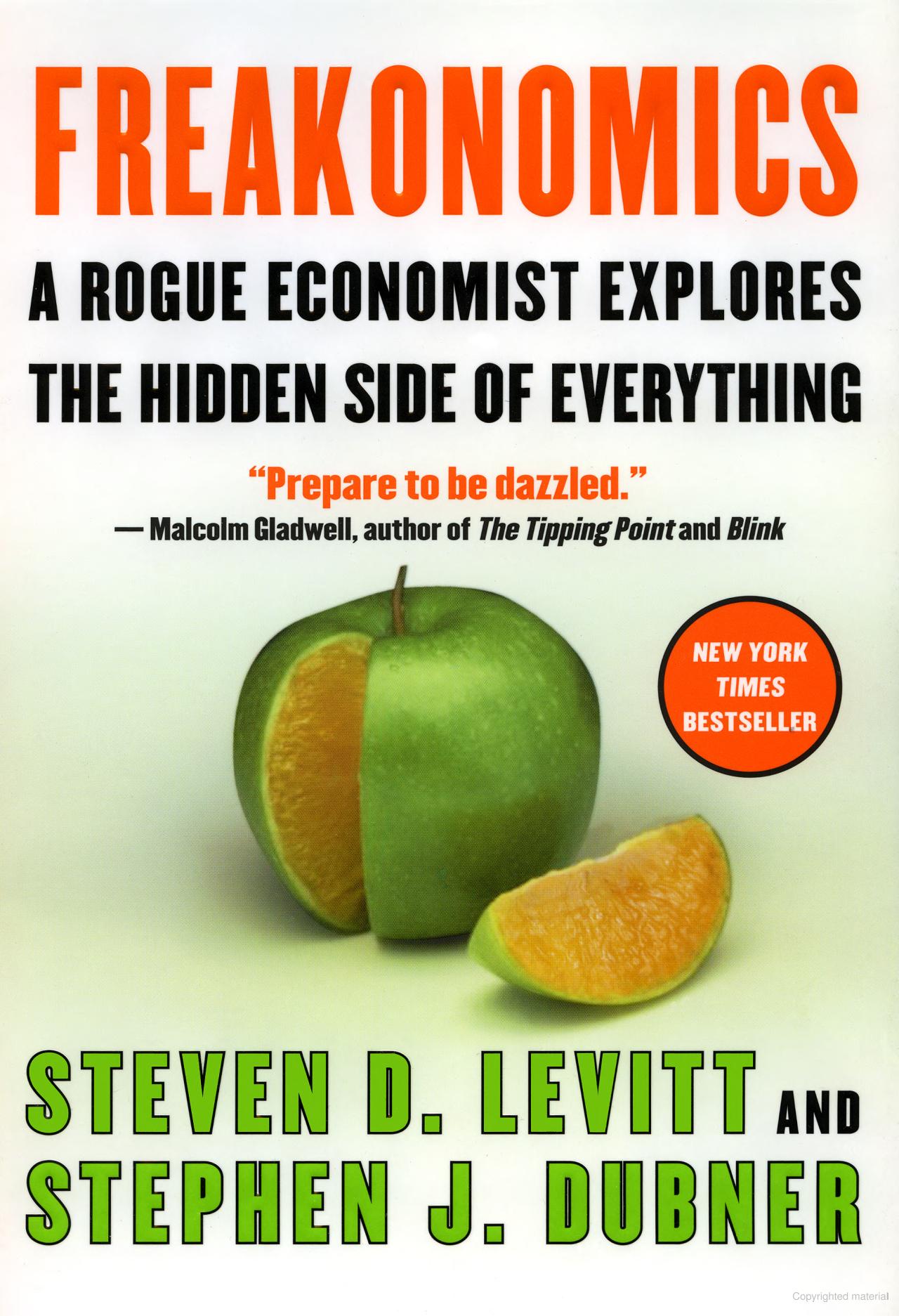 Steven Levitt, Stephen J. Dubner: Freakonomics (Hardcover, 2005, William Morrow)