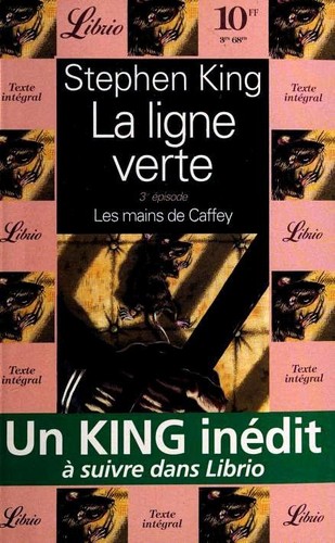 King, Stephen(duplicate): Les mains de Caffey (Paperback, French language, 1996, Librio, J'AI LU)