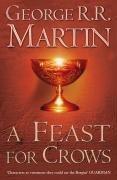 George R. R. Martin, George R. R. Martin (duplicate): A Feast for Crows (Paperback, 2006, Bantam)