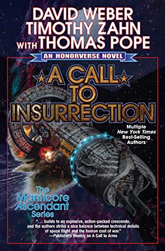 Thomas Pope, David Weber, Timothy Zahn: A Call to Insurrection (Hardcover, 2022, Baen)