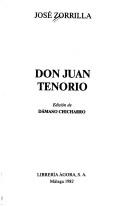 José Zorrilla: Don Juan Tenorio (Spanish language, 1982, Librería Agora)