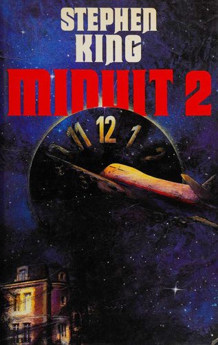 King, Stephen(duplicate): Minuit 2 (Hardcover, French language, 1992, France loisirs)