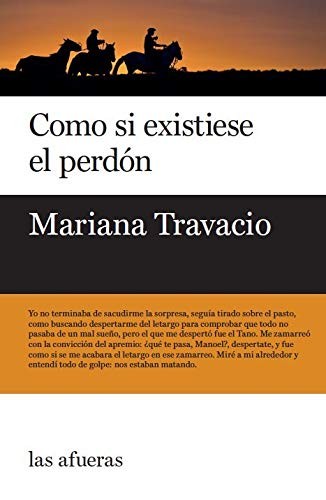 Mariana Travacio: Como si existiese el perdón [Próxima aparición] (Paperback, 2019, Las Afueras)