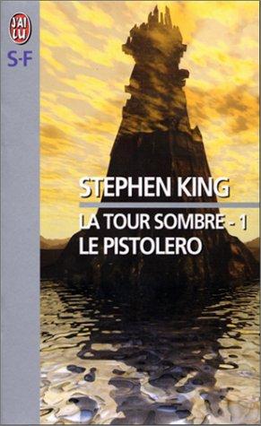 King, Stephen(duplicate): La Tour sombre, tome 1 (Paperback, French language, 2000, J'ai lu)