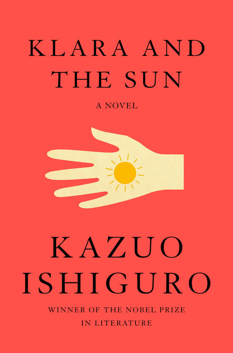 Kazuo Ishiguro, Mauricio Bach, Laura Vives: Klara and the Sun (AudiobookFormat, Penguin Random House Audio Publishing Group)