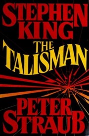 Peter Straub, King, Stephen(duplicate): The Talisman (Hardcover, 1984, Viking)