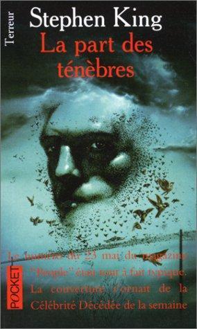 King, Stephen(duplicate): La part des ténèbres (Paperback, French language, 1993, Albin Michel)