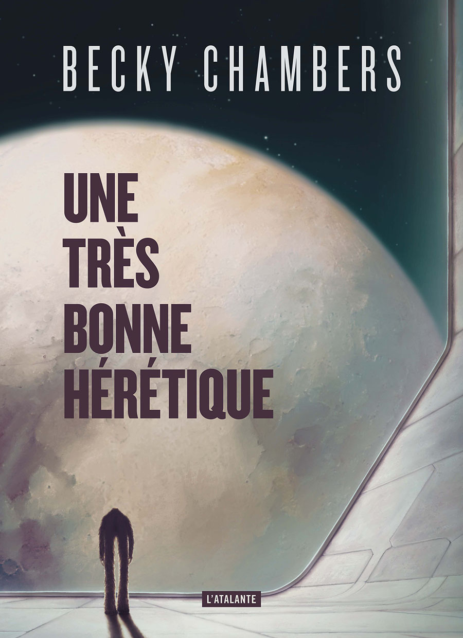 Becky Chambers: Une très bonne hérétique (Paperback, French language, 2025, L'Atalante)