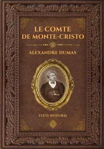 Hollybooks, Alexandre Dumas, Alexandre Dumas fils, Alexandre Dumas, Luis José Santander, Editora Mundial, Arthur Arneb: Le Comte de Monte-Cristo (French language, 2022)