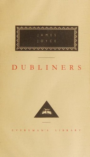 Richard Ellmann: Dubliners (Hardcover, 1991, Everyman's Library/Alfred A. Knopf, Knopf, Distributed by Random House)