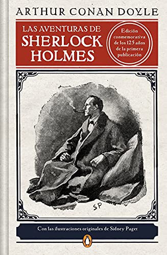 Arthur Conan Doyle: Las aventuras de Sherlock Holmes / The Adventures of Sherlock Holmes (Hardcover, 2021, Penguin Clásicos)