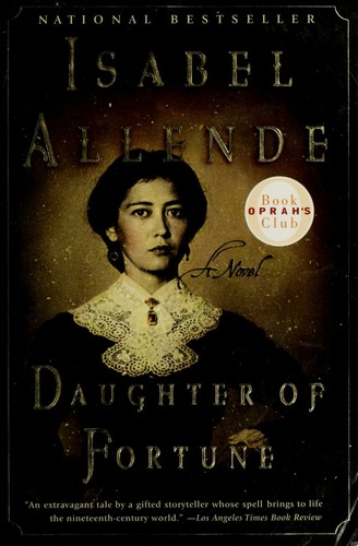 Isabel Allende: Daughter of fortune (2000, Perennial)
