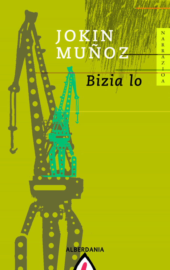 Jokin Muñoz: Bizia lo (Euskara language, 2003, Alberdania)