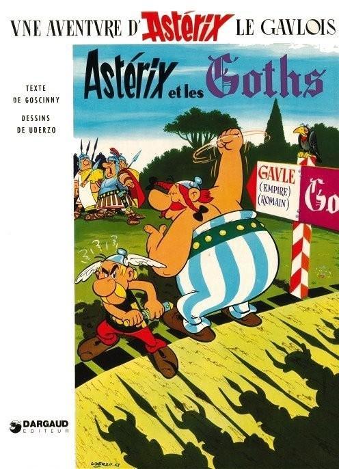 Albert Uderzo, René Goscinny: Astérix et les Goths (French language, 1977, Dargaud)