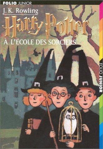 J.K. Rowling: Harry Potter à l'école des sorciers (Harry Potter, #1) (French language, 1998)