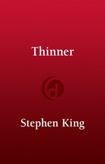 King, Stephen(duplicate): Thinner (EBook, 2013, Penguin Group USA)