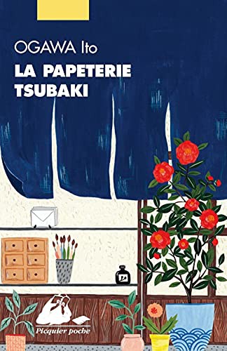Myriam DARTOIS-AKO, Ito Ogawa: La Papeterie Tsubaki (Paperback, 2021, PICQUIER)