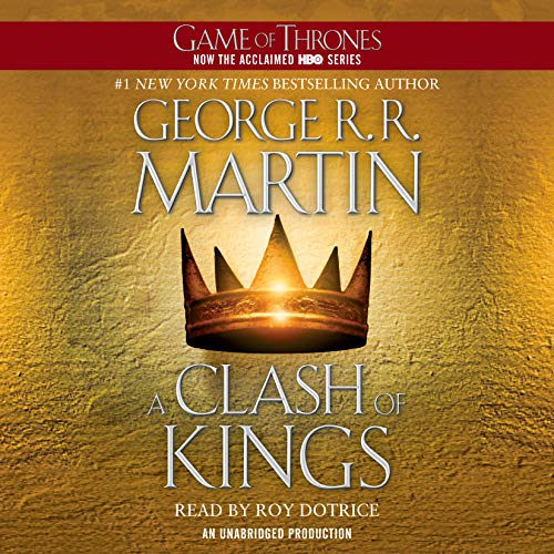 George R. R. Martin: A Clash of Kings (AudiobookFormat, Random House Audio)