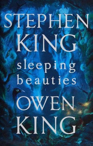 King, Stephen(duplicate): Sleeping Beauties (Hardcover, 2017, Scribner)