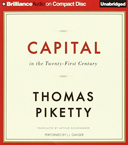 Arthur Goldhammer, Thomas Piketty: Capital in the Twenty-First Century (AudiobookFormat, 2014, Brilliance Audio)