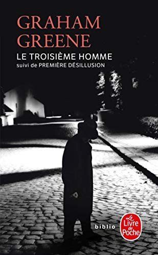 Graham Greene: Le troisième homme (French language, 1983, [Librairie Générale Française])
