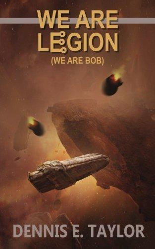 Dennis E. Taylor: We Are Legion (We Are Bob) (2016)